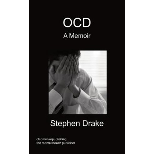 Ocd - A Memoir Paperback, Chipmunka Publishing
