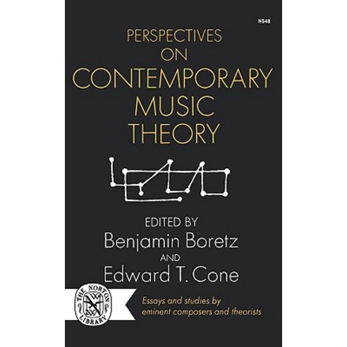 Perspectives on Contemporary Music Theory Paperback, W. W. Norton & Company