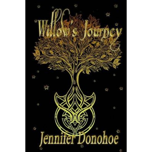Willow''s Journey Paperback, Createspace Independent Publishing Platform