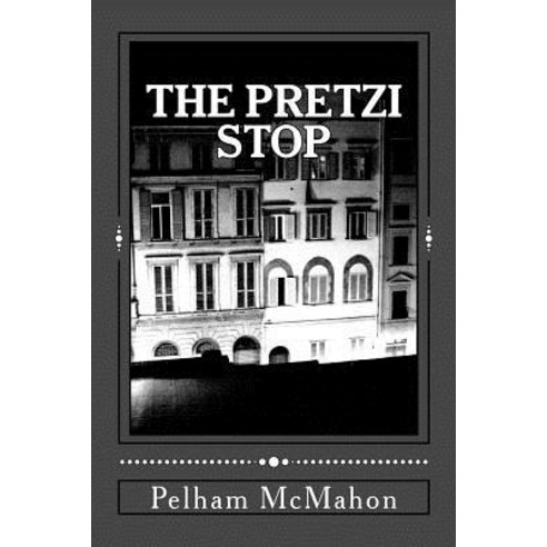 The Pretzi Stop: Murder in Mind Paperback, Createspace Independent Publishing Platform