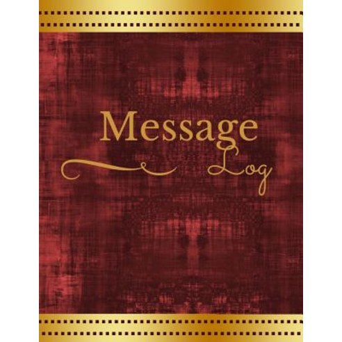 Message Log Paperback, Createspace Independent Publishing Platform
