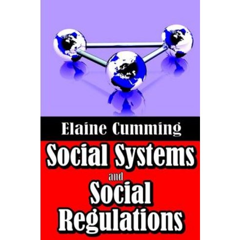 Social Systems and Social Regulations Paperback, Routledge
