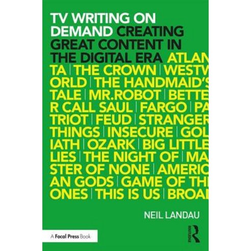 TV Writing in the Digital Era: Creating Great Content in the Digital Era Paperback, Focal Press