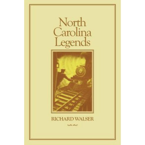 North Carolina Legends Paperback, University of North Carolina Press
