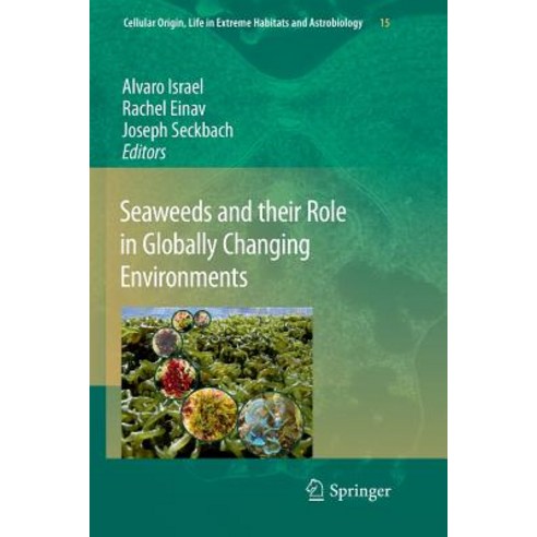 Seaweeds and Their Role in Globally Changing Environments Paperback, Springer