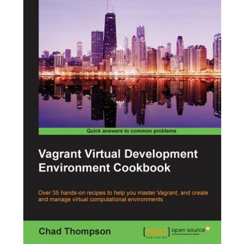 Vagrant Virtual Development Environment Cookbook, Packt Publishing