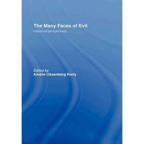 The Many Faces of Evil: Historical Perspectives Hardcover, Routledge