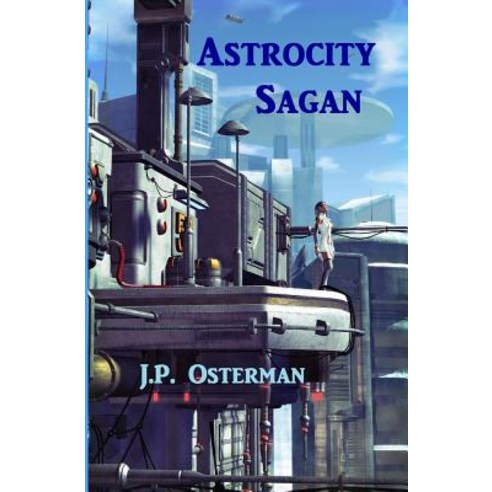 Astrocity Sagan Paperback, Jp Osterman.com