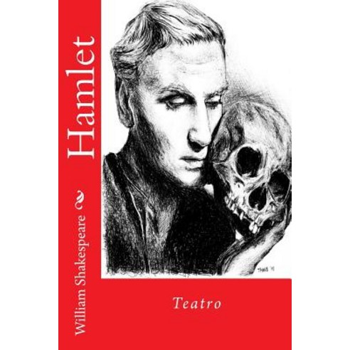 Hamlet: Teatro Paperback, Createspace Independent Publishing Platform