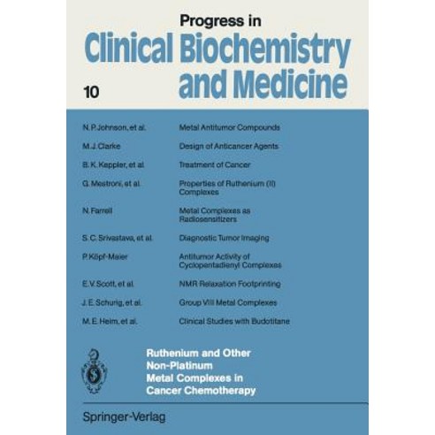 Ruthenium and Other Non-Platinum Metal Complexes in Cancer Chemotherapy Paperback, Springer