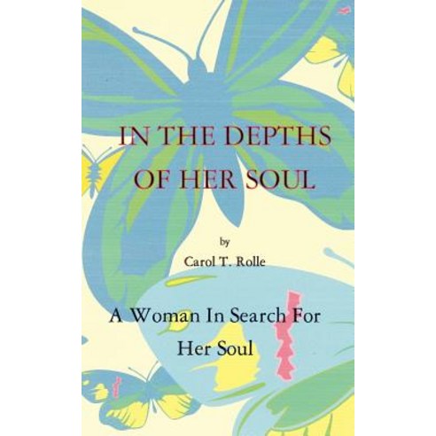 In the Depths of Her Soul Paperback, Authorhouse