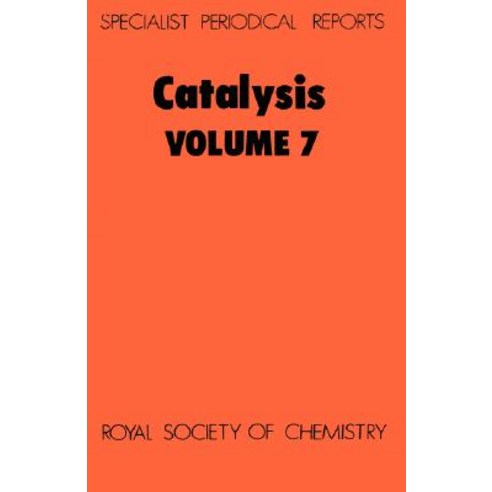 Catalysis: Volume 7 Hardcover, Royal Society of Chemistry
