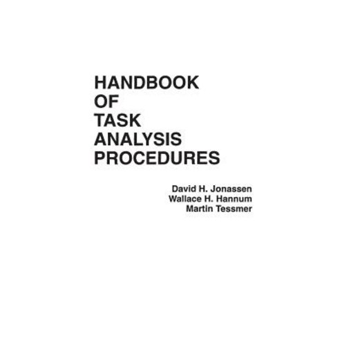 Handbook of Task Analysis Procedures Hardcover, Praeger