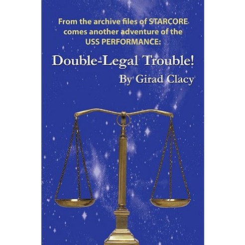 Double-Legal Trouble! Paperback, iUniverse