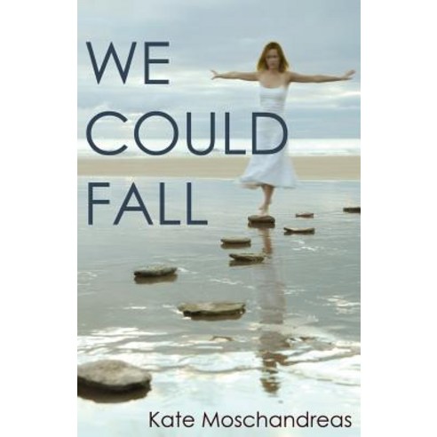 We Could Fall Paperback, Createspace