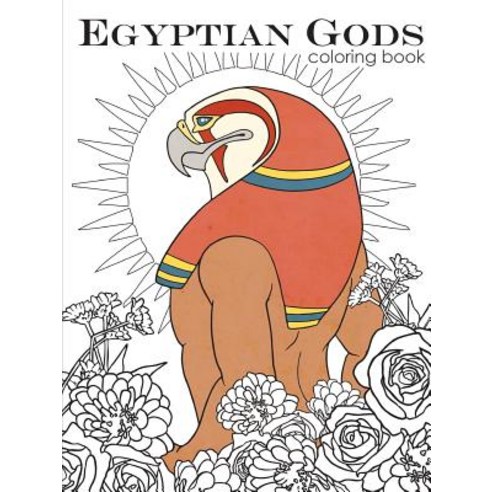 Egyptian Gods: Coloring Book Paperback, Lulu.com