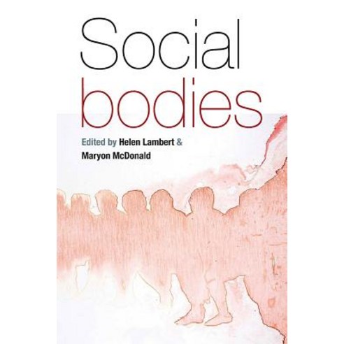 Social Bodies Hardcover, Berghahn Books