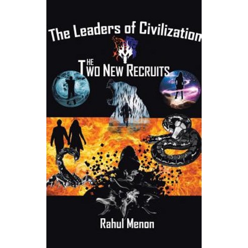 Leaders of Civilization: The Two New Recruits Paperback, Partridge India