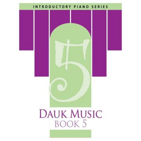 Dauk Music Book 5 Paperback, Createspace Independent Publishing Platform