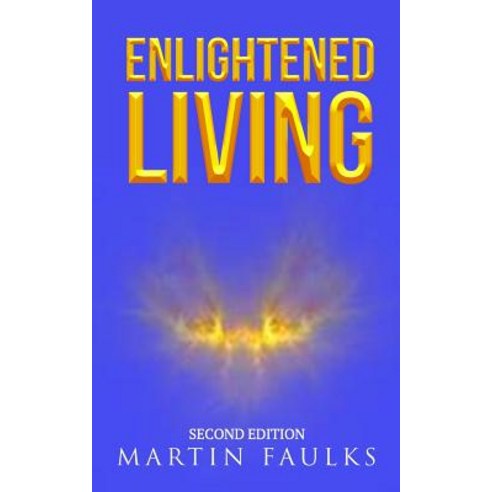 Enlightened Living Paperback, Falcon Books Publishing