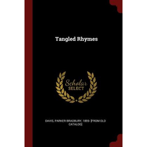 Tangled Rhymes Paperback, Andesite Press