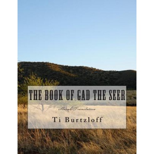 The Book of Gad the Seer: Slovak Translation Paperback, Createspace Independent Publishing Platform