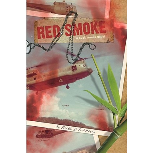 Red Smoke: A Buck Wood''s Novel Paperback, Booksurge Publishing