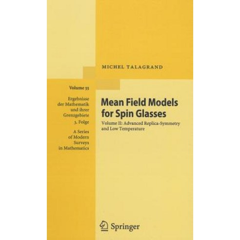 Mean Field Models for Spin Glasses: Volume II: Advanced Replica-Symmetry and Low Temperature Hardcover, Springer