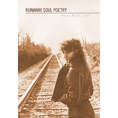 Runaway Soul Poetry Hardcover, Xlibris Corporation
