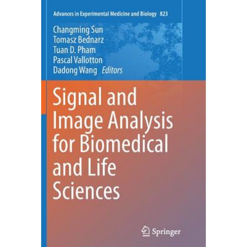 Signal and Image Analysis for Biomedical and Life Sciences Paperback, Springer