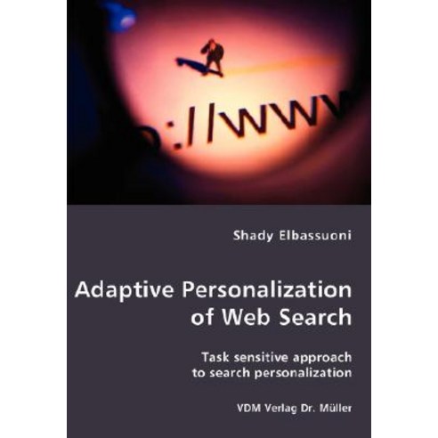 Adaptive Personalization of Web Search Paperback, VDM Verlag Dr. Mueller E.K.