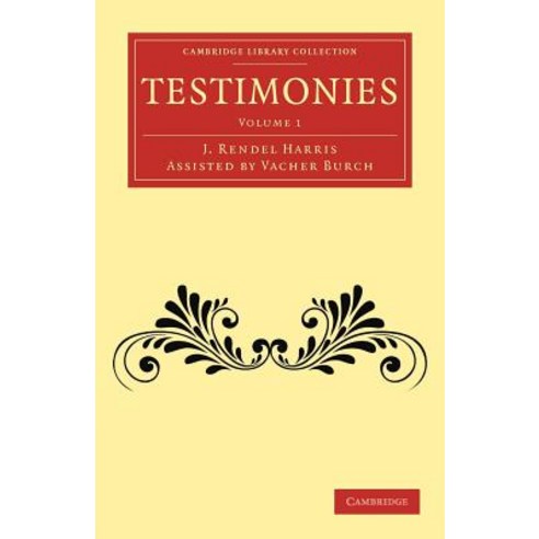 Testimonies:Volume 1, Cambridge University Press