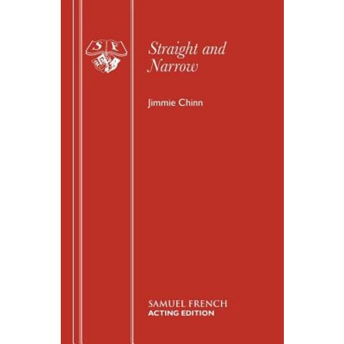 Straight and Narrow Paperback, Samuel French Ltd