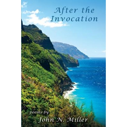 After the Invocation Paperback, Pinyon Publishing