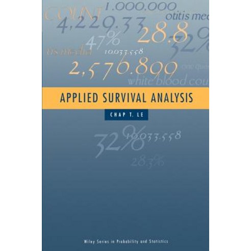 Applied Survival Analysis Paperback, Wiley-Interscience