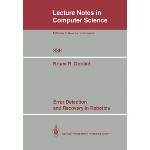 Error Detection and Recovery in Robotics Paperback, Springer