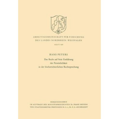 Das Recht Auf Freie Entfaltung Der Personlichkeit in Der Hochstrichterlichen Rechtsprechung Paperback, Vs Verlag Fur Sozialwissenschaften