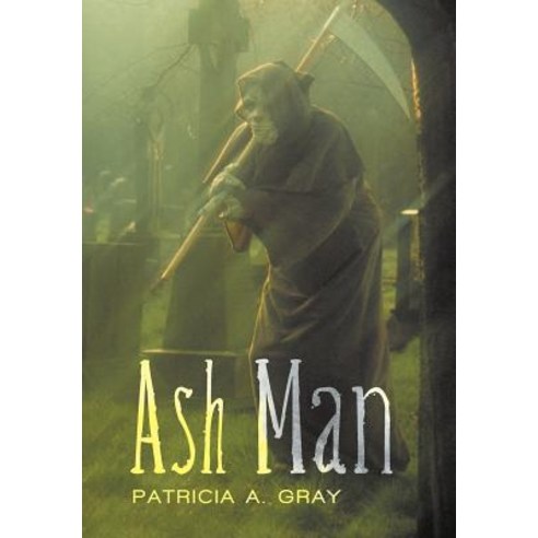 Ash Man Hardcover, iUniverse