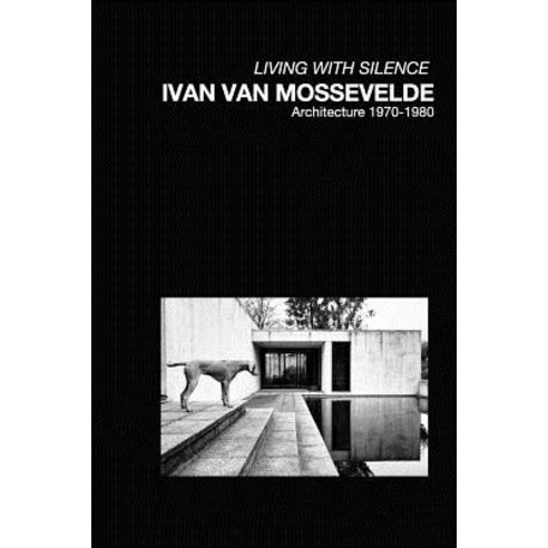 Ivan Van Mossevelde Architecture Paperback, Blurb