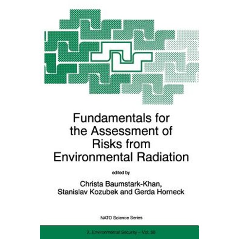 Fundamentals for the Assessment of Risks from Environmental Radiation Paperback, Springer