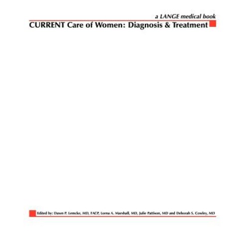 Current Care of Women: Diagnosis & Treatment Paperback, Lange