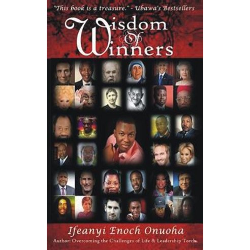 Wisdom of Winners Paperback, Createspace Independent Publishing Platform