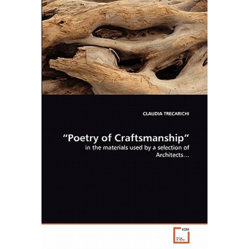 Poetry of Craftsmanship Paperback, VDM Verlag