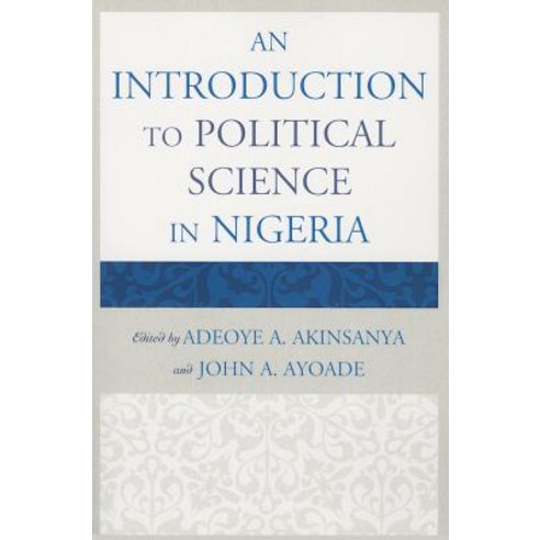 An Introduction to Political Science in Nigeria Paperback, University Press of America