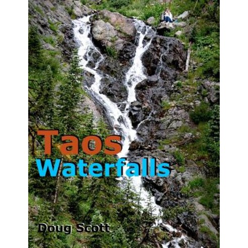 Taos Waterfalls Paperback, Createspace Independent Publishing Platform