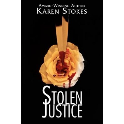 Stolen Justice Paperback, iUniverse