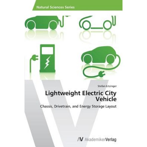 Lightweight Electric City Vehicle Paperback, AV Akademikerverlag