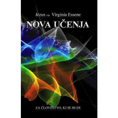 Nova Ucenja Za Clovestvo KI Se Budi Paperback, Createspace Independent Publishing Platform