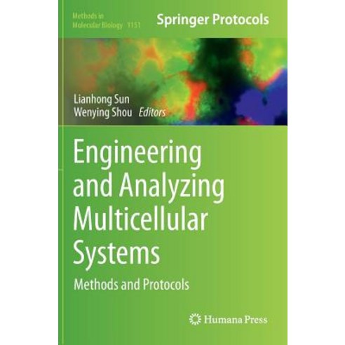 Engineering and Analyzing Multicellular Systems: Methods and Protocols Hardcover, Humana Press