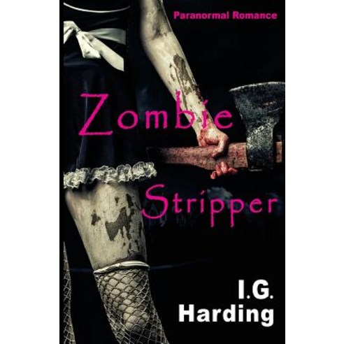 Paranormal Erotica: Zombie Stripper [Paranormal Erotica Books] Paperback, Createspace Independent Publishing Platform